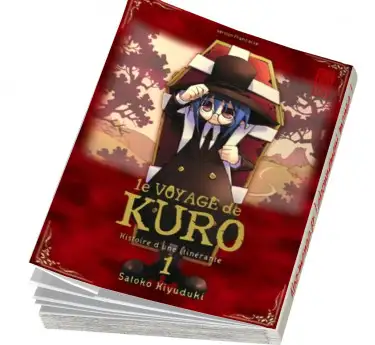 Le Voyage de Kuro Le Voyage de Kuro T01