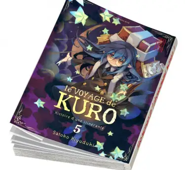 Le Voyage de Kuro Le Voyage de Kuro T05