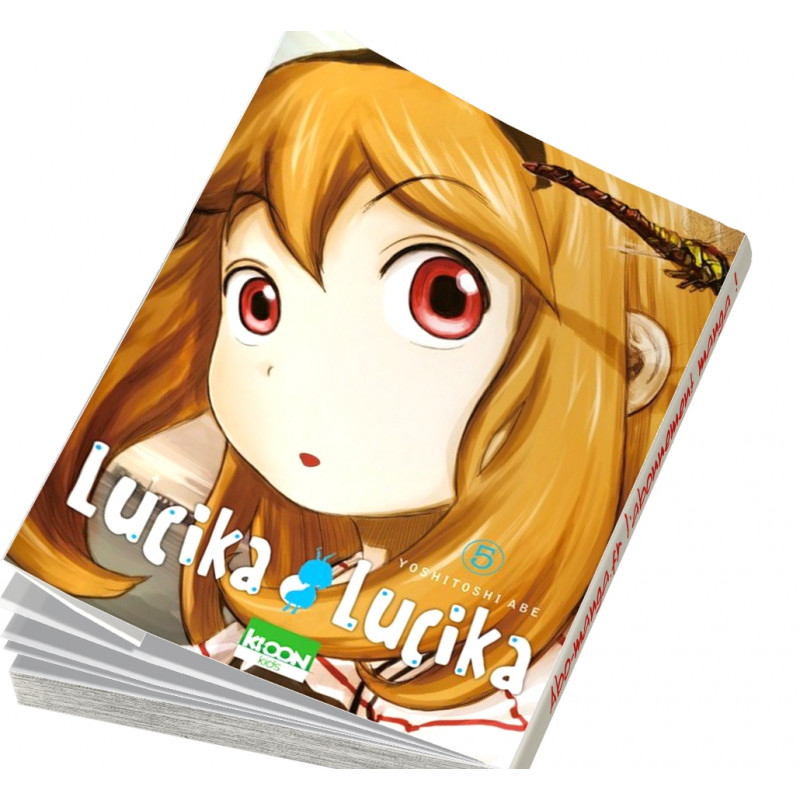 Lucika Lucika. Tome 10
