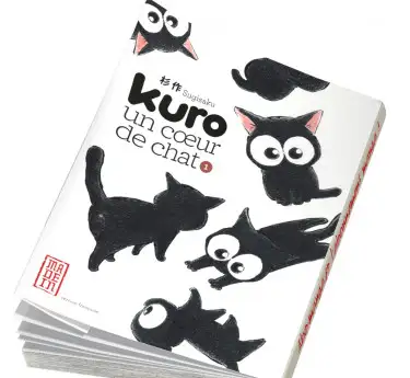Kuro, un coeur de chat Kuro, un coeur de chat T01