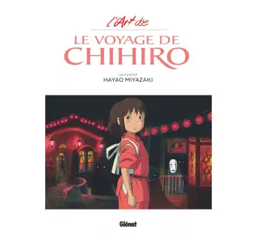 Artbook studio Ghibli Artbook Ghibli - L'Art du Voyage de Chihiro