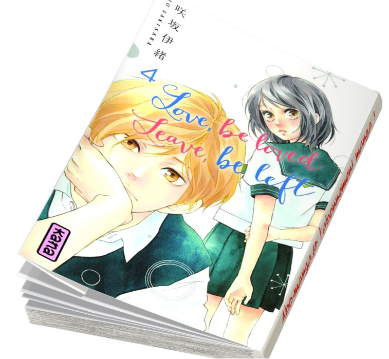  Abonnement Love, Be Loved, Leave, Be Left tome 4