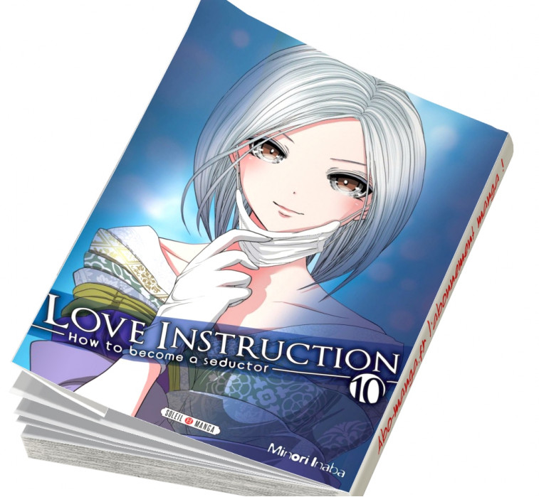  Abonnement Love Instruction - How to become a seductor tome 10