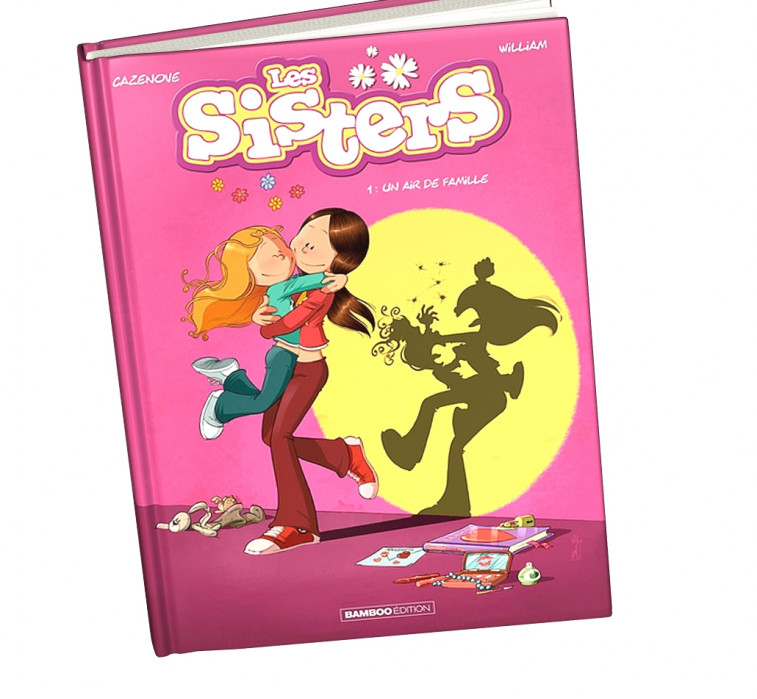 BD Les Sisters tome 1 abonnez-vous !