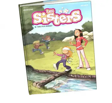 Les Sisters Les Sisters tome 13