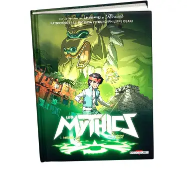 Les Mythics  LES MYTHICS T05