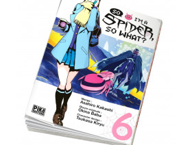 Couverture So I'm a Spider, So What? Tome 06