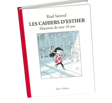 Les cahiers d'Esther LES CAHIERS D'ESTHER Tome 1