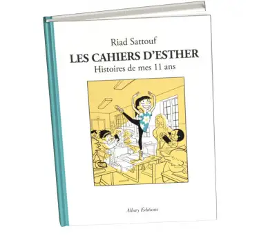 Les cahiers d'Esther  Les cahiers d'Esther tome 2 abonnez-vous !