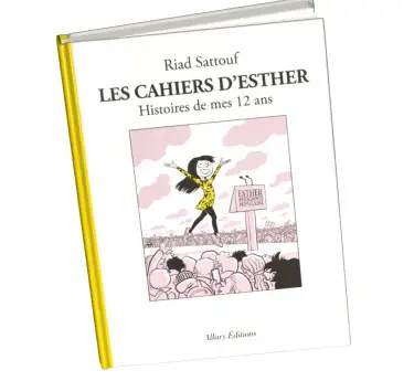 Les cahiers d'Esther LES CAHIERS D'ESTHER Tome 3 abonnez-vous