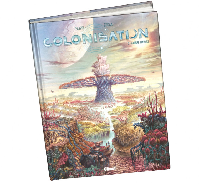  Abonnement Colonisation tome 3
