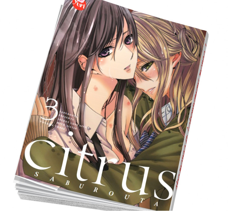 Abonnement manga Citrus T03
