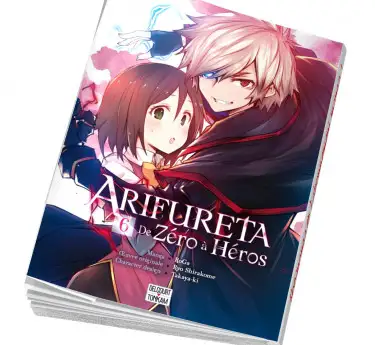 Arifureta Manga Arifureta 6 - De zéro à héros