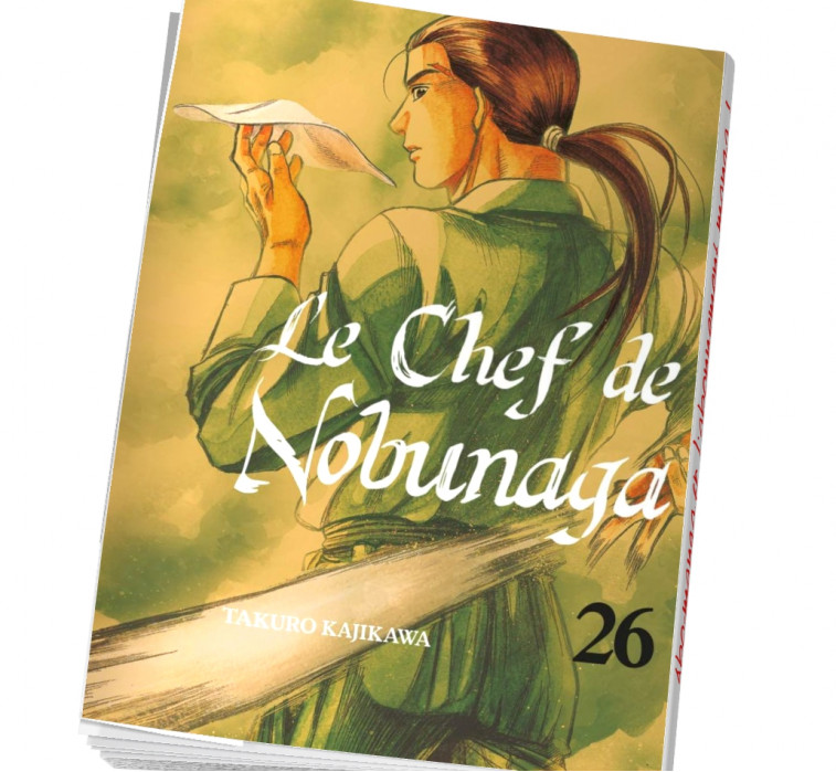 Le Chef de Nobunaga Tome 26 Le Chef de Nobunaga Tome 26