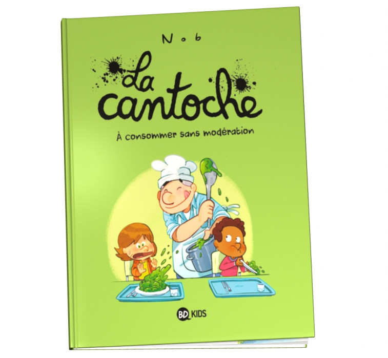  Abonnement La cantoche tome 3