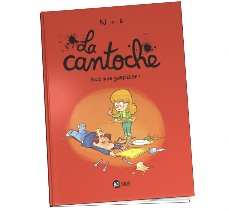  Abonnement La cantoche tome 4