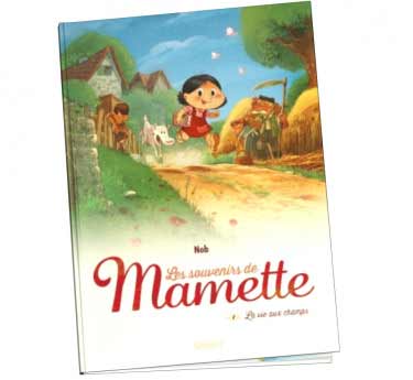 Les souvenirs de Mamette  Les souvenirs de Mamette T01