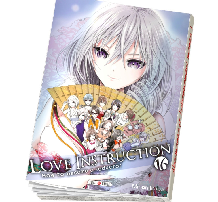 Love Instruction - How to become a seductor Tome 16