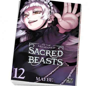 To the Abandoned Sacred Beasts To the Abandoned Sacred Beasts Tome 12
