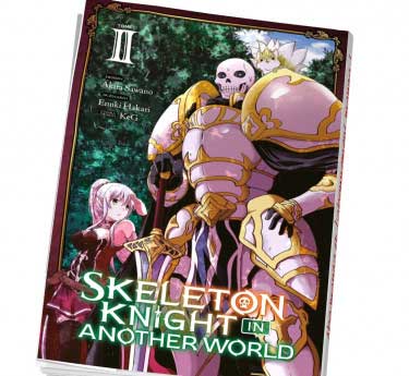 Skeleton knight in another world Skeleton knight in another world Tome 2