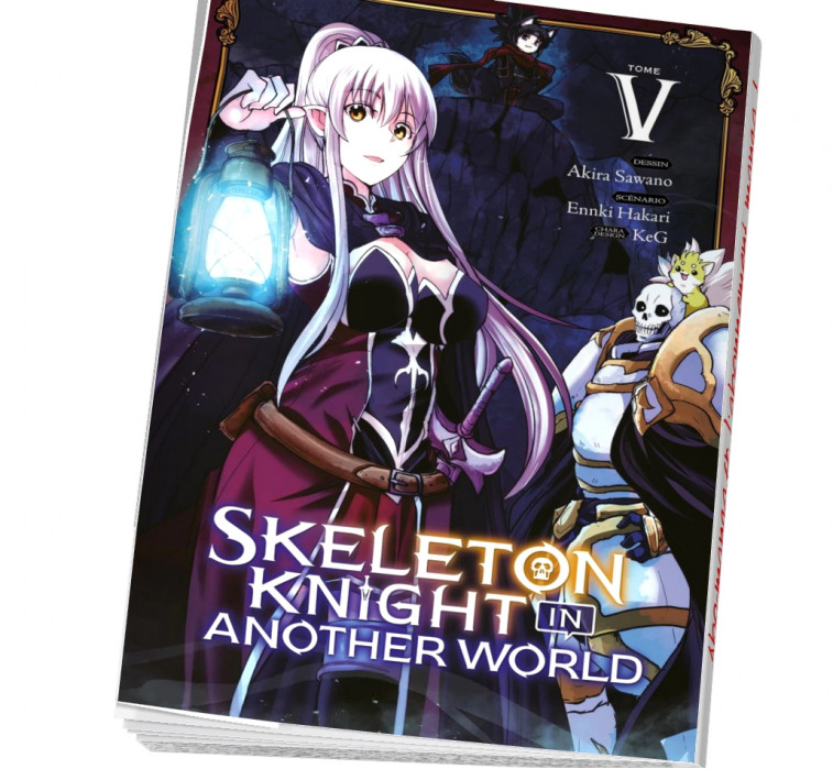 Skeleton knight in another world Tome 5