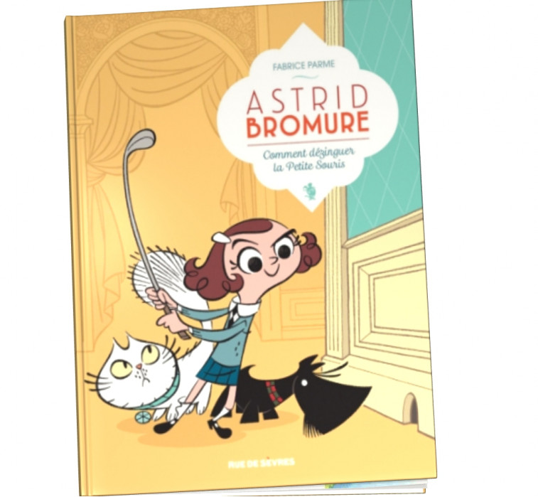 Astrid Bromure Tome 1