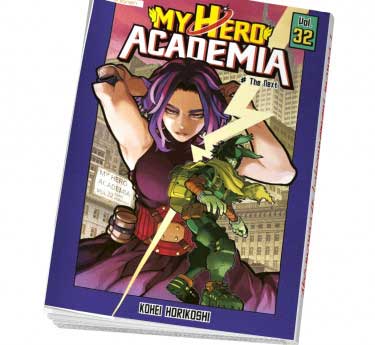 My Hero Academia My Hero Academia Tome 32 Abonnez-vous !