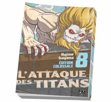 L'attaque des titans - Edition colossale L'attaque des titans - Edition colossale Tome 8