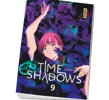 Time shadows Time Shadows Tome 9
