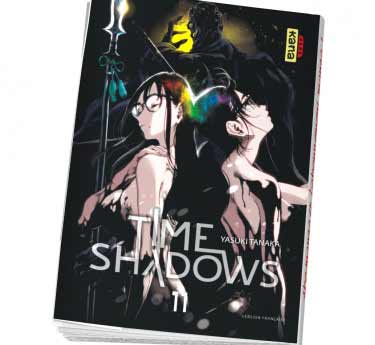 Time shadows Time Shadows Tome 11