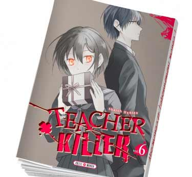 Teacher killer Teacher killer Tome 6