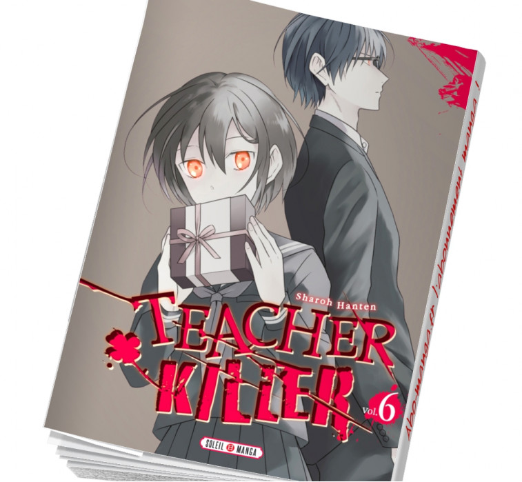 Teacher killer Tome 6
