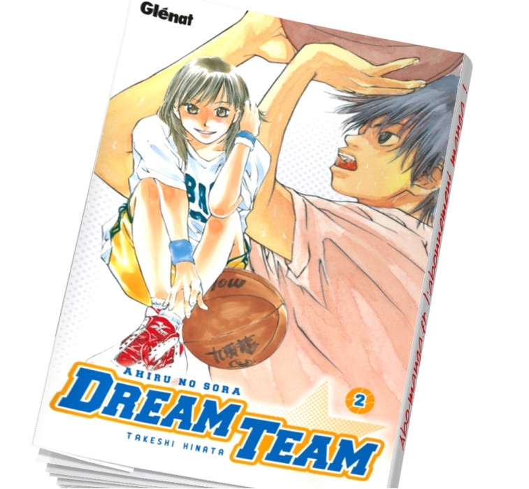Dream Team Tome 2 en abonnement