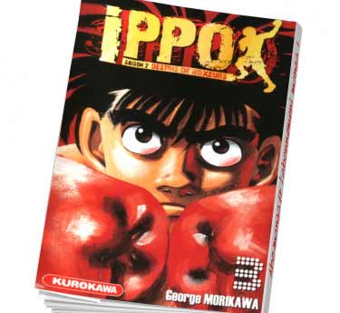 Ippo Saison 2 Ippo saison 2 - Tome 3 Abonnez-vous au manga