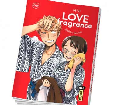 Love Fragrance Love Fragrance Tome 3 abonnez-vous
