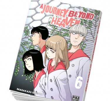 A Journey beyond Heaven A Journey beyond Heaven Tome 6