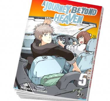 A Journey beyond Heaven A Journey beyond Heaven Tome 5