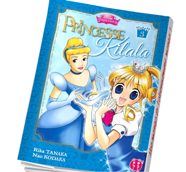 Princesse Kilala Tome 3 abonnement manga
