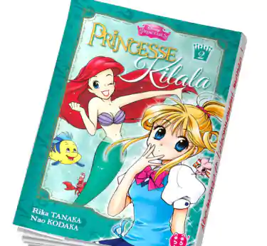 Princesse Kilala Princesse Kilala Tome 2 en abonnement