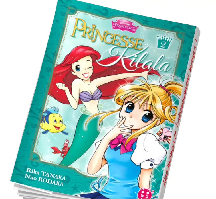 Princesse Kilala Tome 2 en abonnement