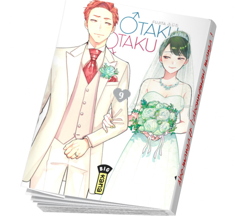 Otaku Otaku Tome 9 abonnement manga