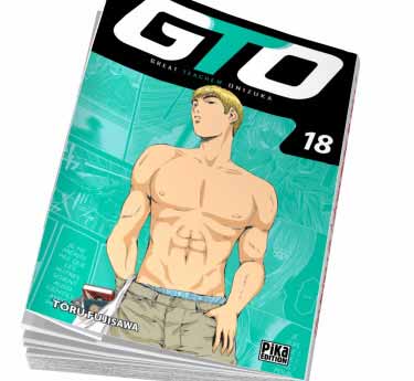 GTO Great Teacher Onisuka GTO Tome 18 Abonnez-vous :)