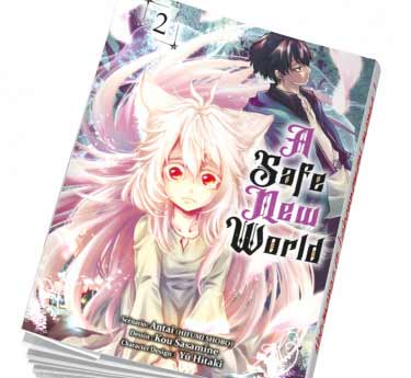 A Safe New World A Safe New World Tome 2