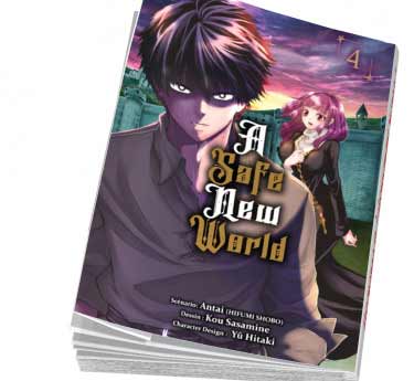 A Safe New World A Safe New World Tome 4