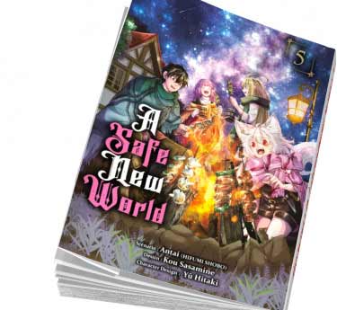 A Safe New World A Safe New World Tome 5