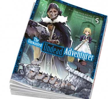 The Unwanted Undead Adventurer Abonnement manga The Unwanted Undead Adventurer