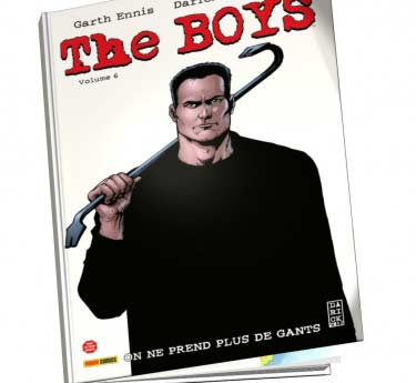 The boys The Boys Tome 6 abonnez-vous au comics