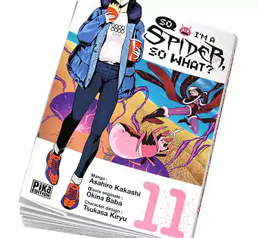 So I'm a Spider, So What? So I'm a Spider, So What? Tome 11 abonnement manga