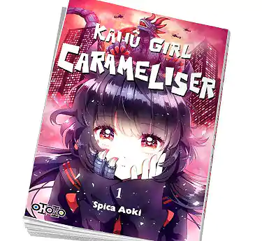 Kaijû Girl Carameliser Kaijû Girl Carameliser Tome 1