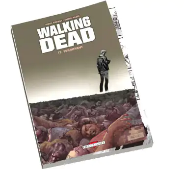 Walking dead Walking dead Tome 17 Abonnez-vous à la Box Comics !